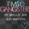 gangsta grills